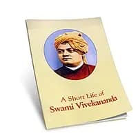 A Short Life of Swami Vivekananda